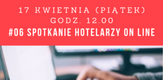 6. Spotkanie Hotelarzy On Line ze specjalnym udziałem Pawła Borysa spotkania