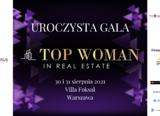 Bądź częścią wyjątkowego spotkania branży nieruchomości i budownictwa. Już 30 i 31 sierpnia odbędzie się gala Top Woman in Real Estate 2021! gala Top Woman