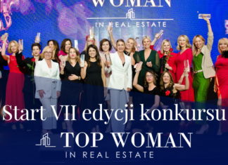 Wystartowała VII edycja konkursu Top Woman in Real Estate VII edycja konkursu Top Woman
