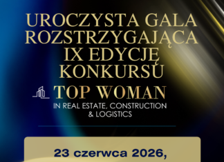 Kobiety, które zmieniają branżę – Gala Top Woman in Real Estate, Construction & Logistics 2026